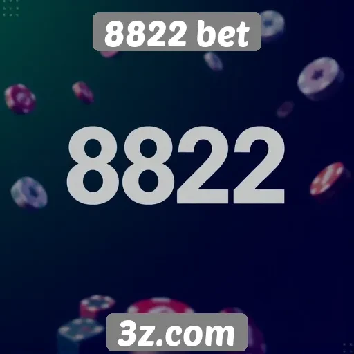 8822 bet análise das opções de apostas disponíveis