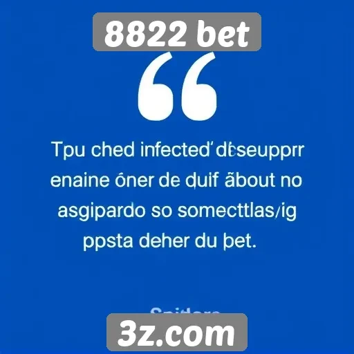 Feedback dos usuários sobre a experiência no 8822 bet